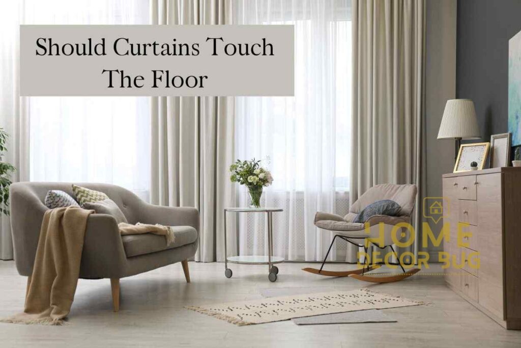 Should Curtains Touch The Floor