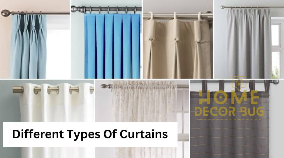 Types Of Curtains